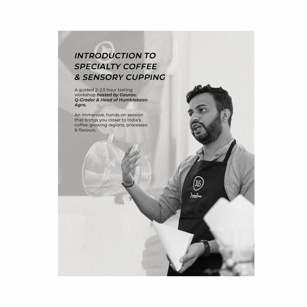 India Through Coffee- A Humblebean Cupping Series